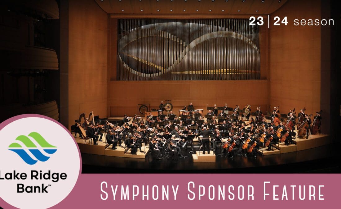 Welcoming Lake Ridge Bank to the Symphony Family
