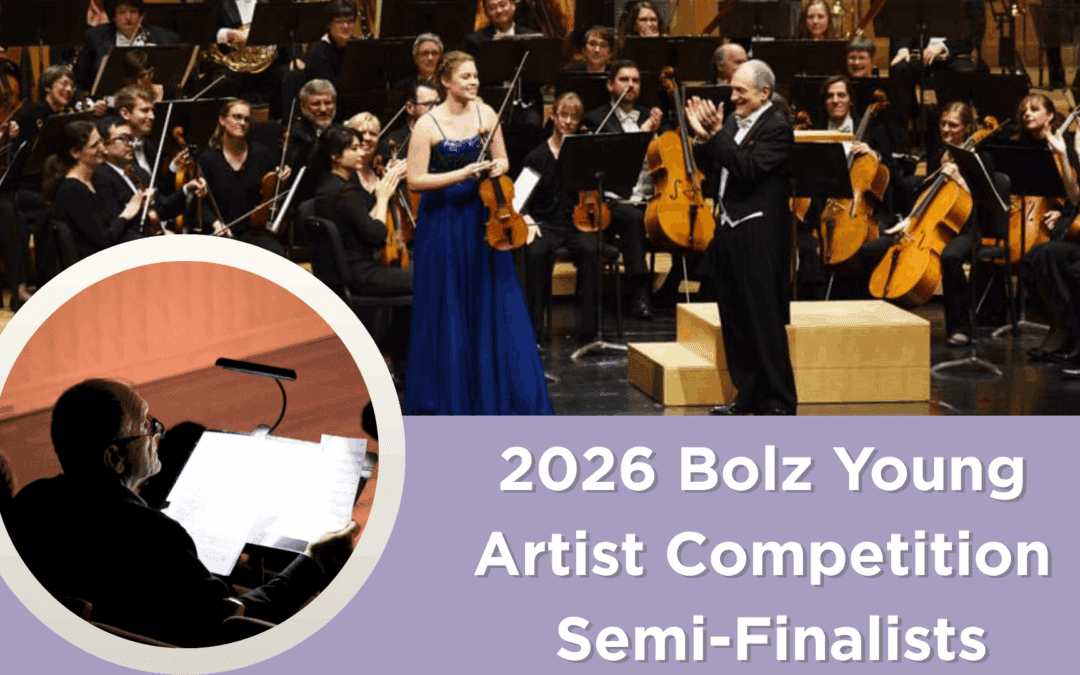2026 Bolz Young Artist Competition Semi-Finalists