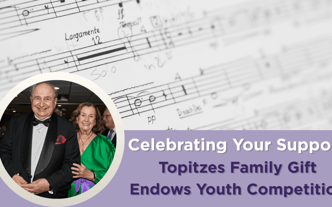 Topitzes Family Gift Endows Youth Competition