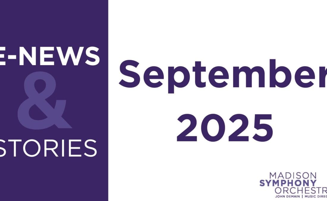 Symphony E-News & Stories, September 2025