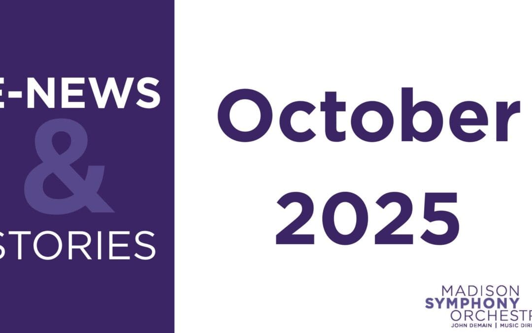 Symphony E-News & Stories, October 2025