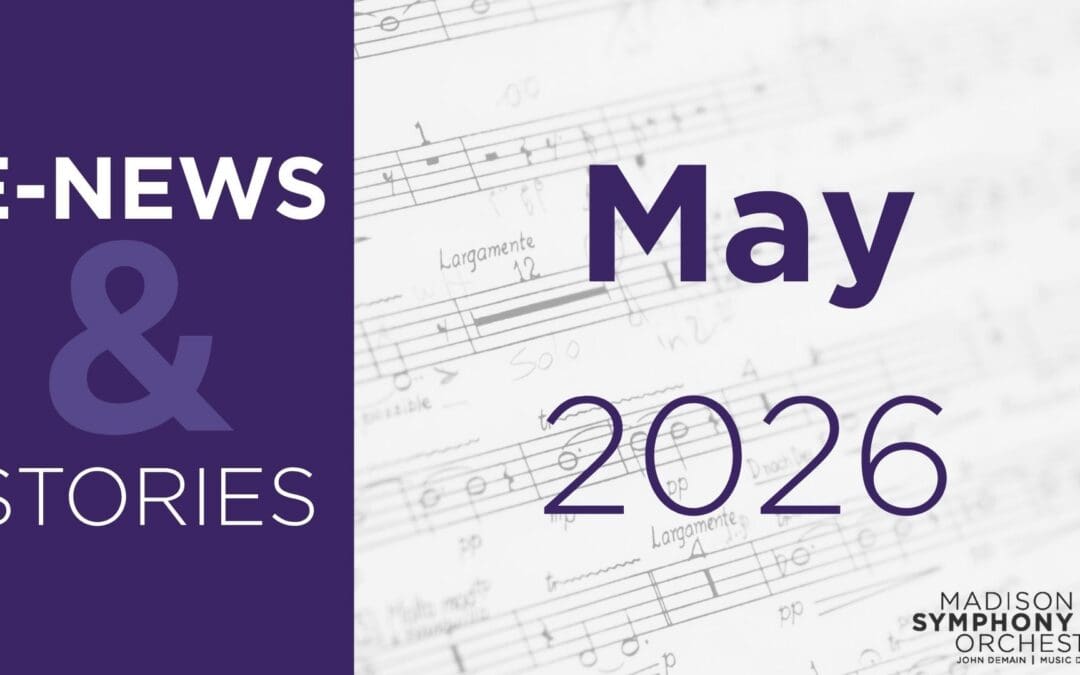Symphony E-News & Stories, May 2026