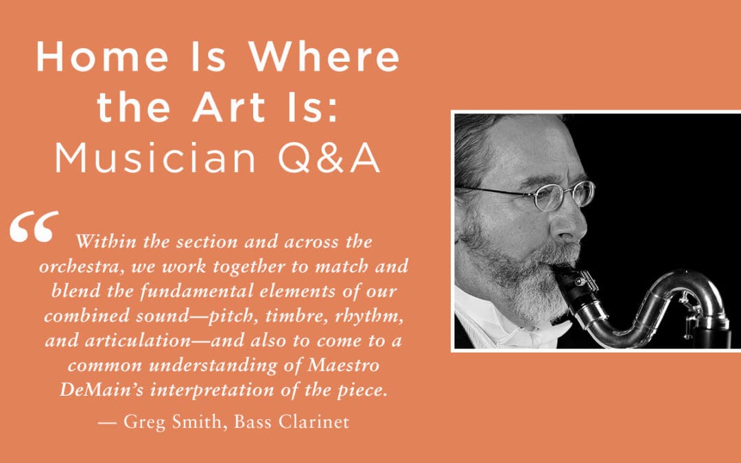 Musician Q&A, Home Is Where the Art Is, Greg Smith, Bass Clarinet