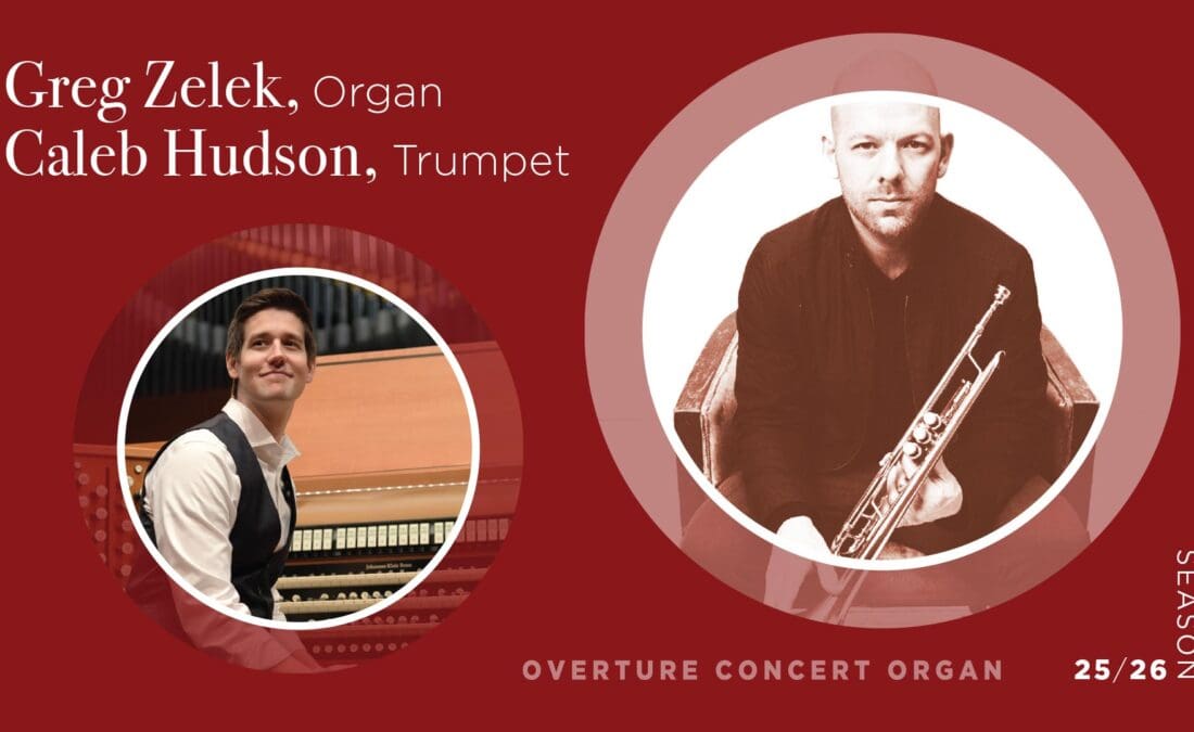 Program Notes: Greg Zelek with Caleb Hudson, Trumpet, November 2025