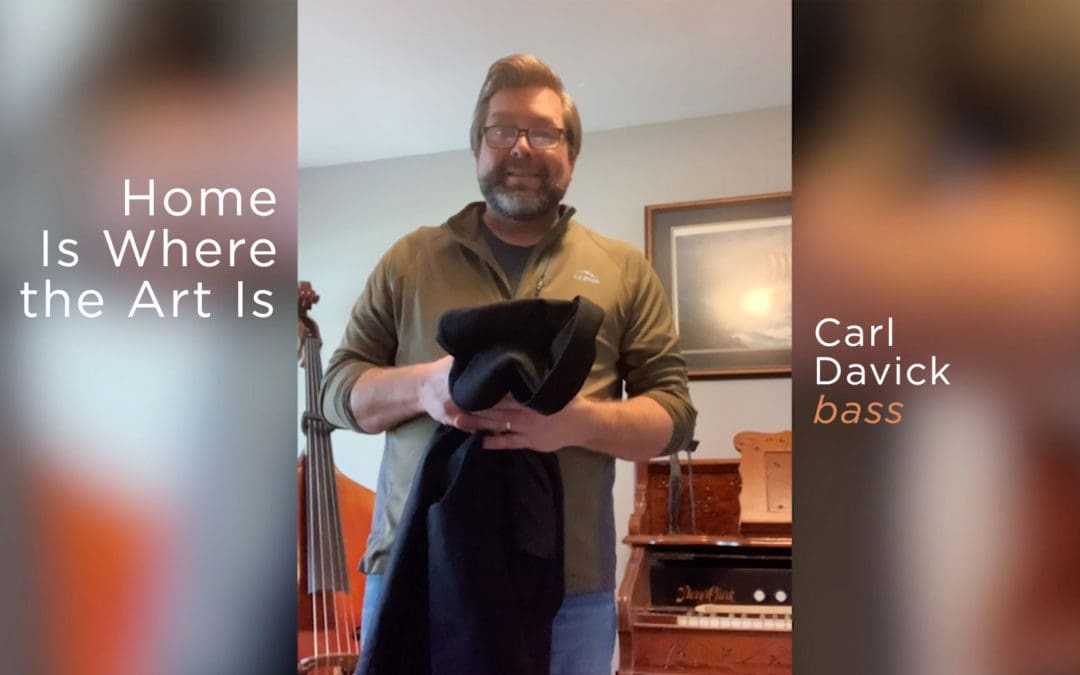 Artist Story, Home Is Where the Art Is, Carl Davick, Bass